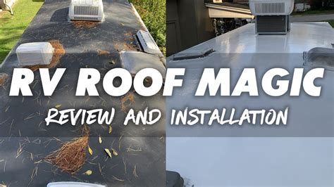 What Sets RV Roof Magic Apart from Other RV Roofing Products